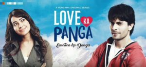 Love Ka Panga Cast, Story, Review, Release Date, Budget & More