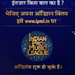 Indian Pro Music League Audition/Registration 2020