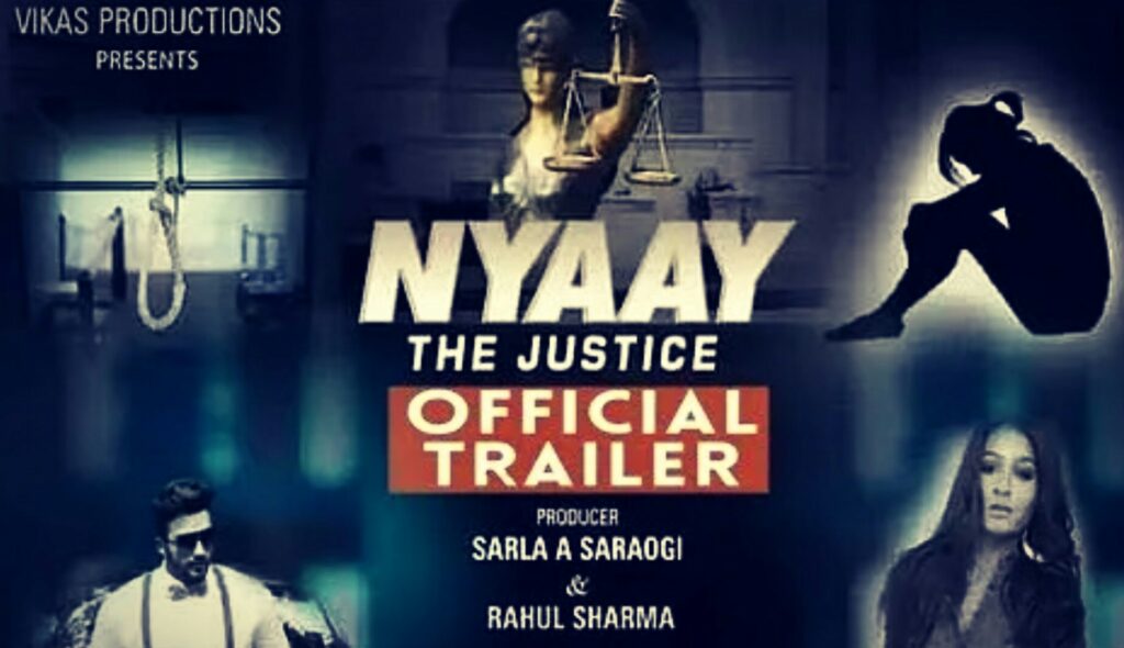 Nyay: The Justice Movie Cast, Release Date, Actress Name