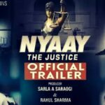 Nyay: The Justice Movie Cast, Release Date, Actress Name
